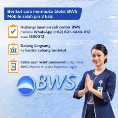 Panduan Buka Blokir BWS Mobile Akibat Salah PIN 3 Kali